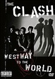 The Clash: Westway To The World - UruPower