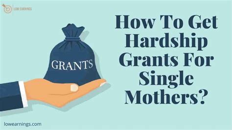 Hardship Grants For Single Mothers Low Earnings