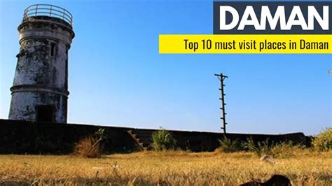 Places To Visit In Daman Top 10 Daman Tourist Places Daman Tourism