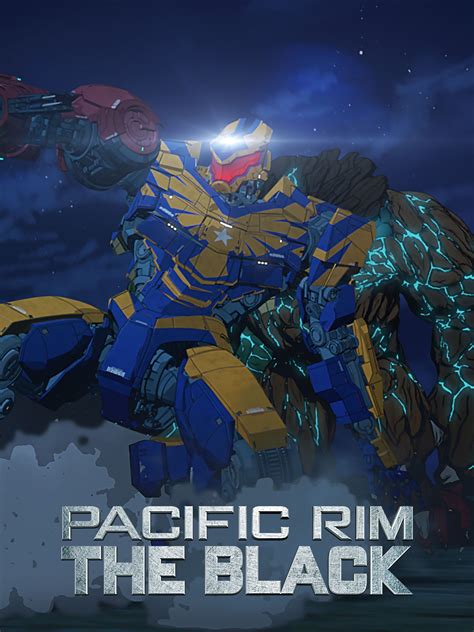 Pacific Rim The Black Rotten Tomatoes