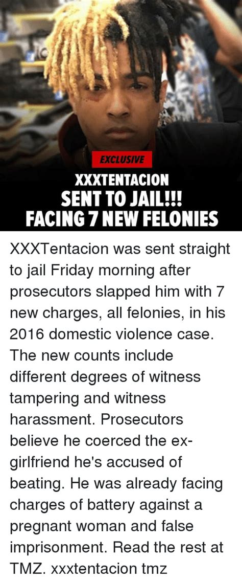 Exclusive Xxxtentacion Sent To Jail Facing 7 New Felonies Xxxtentacion Was Sent Straight To
