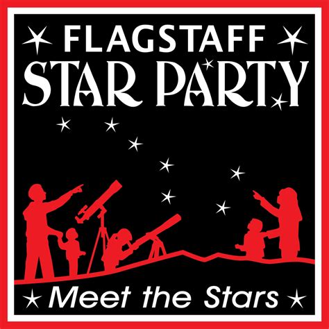 The Flagstaff Star Party Flagstaff Dark Skies Coalition