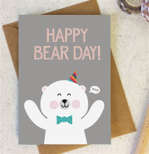 Happy birthday greeting card with blank place for your wishes and message. cute bear birthday card 'happy bear day!' by wink design | notonthehighstreet.com