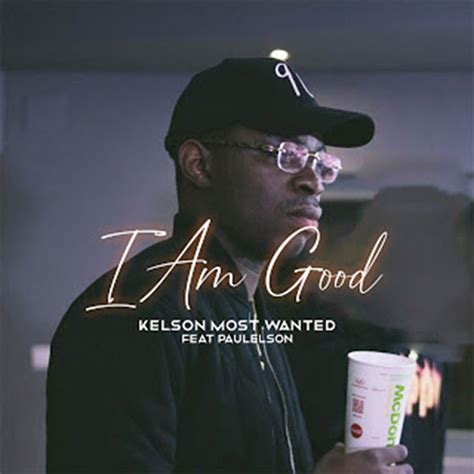 Paulelson x uami ndongadas type beat fumado instrumental 2020 p. Kelson Most Wanted Feat. Paulelson - I'm Good (Rap ...