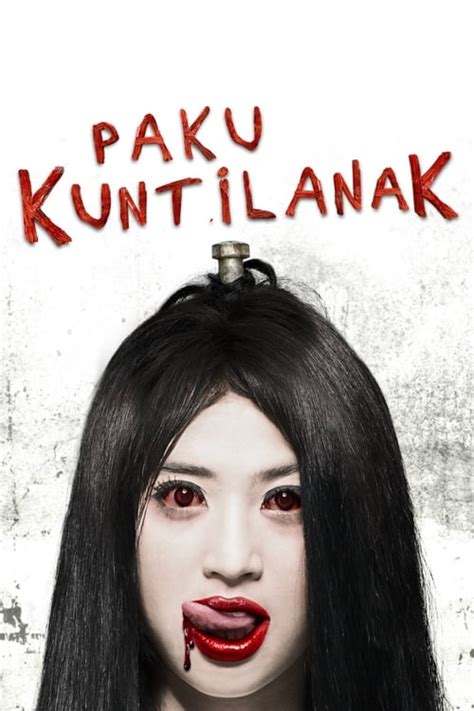 Paku Kuntilanak 2009 — The Movie Database Tmdb