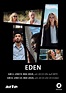 Eden - Série TV 2019 - AlloCiné