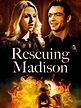 Rescuing Madison (2014) - Rotten Tomatoes