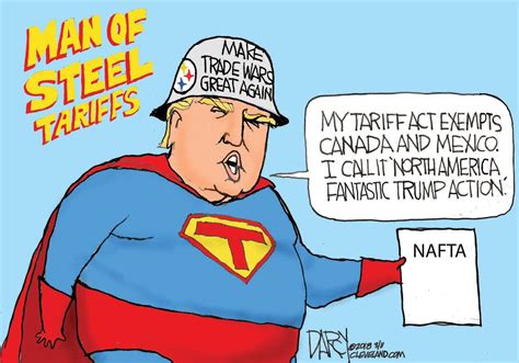 Trump Steel Tariffs Are Corrosive Darcy Cartoon