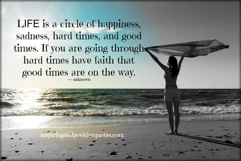 Life Is A Circle Of Happiness Inspiring And Positive Quotes