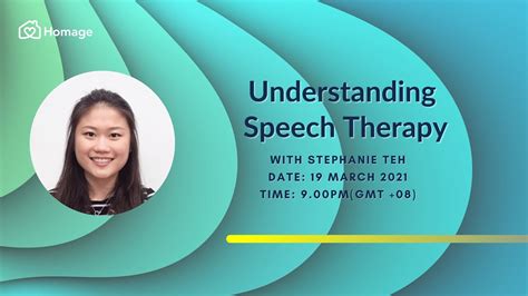 Understanding Speech Therapy With Stephanie Teh Youtube