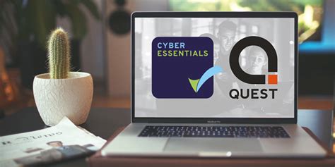 We Are Cyber Essentials Certified Quest Cover