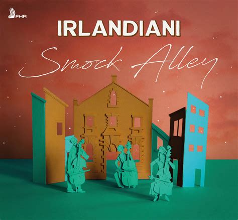 Smock Alley – Irlandiani (GIORDANI • GEMINIANI et al) – First Hand