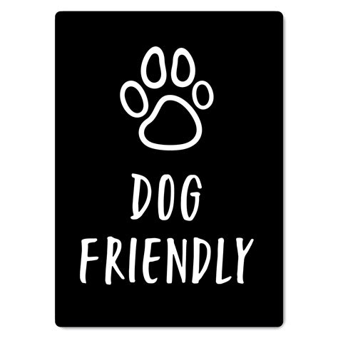 Dog Friendly Sign - The Signmaker