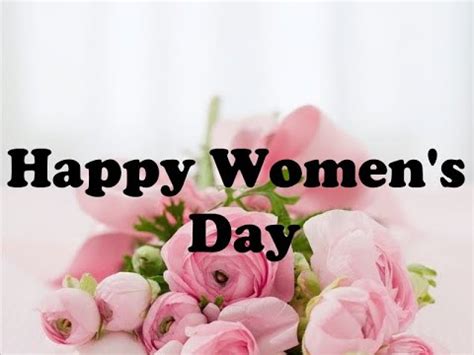 Woman's day is an amazing opportunity to remind ourselves that fighting for our ladies is very important thing to do. To All The Great Women, Happy Women's Day 2021 - YouTube