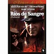 Ríos de Sangre (Redneck)