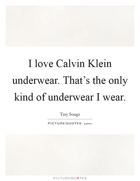 We did not find results for: Calvin Klein Quotes & Sayings (70 Quotations)