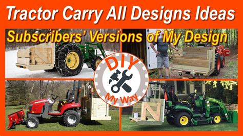 Tractor Carry All Best Designs Ideas Subscribers Versions Of My