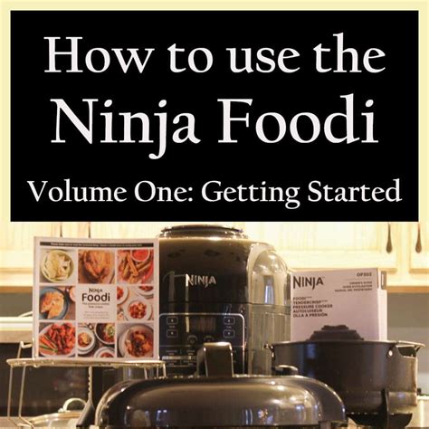 Ninja slow cooker instruction manuals and user guides. How to Use the Ninja Foodi ~ Volume One: Getting started ...