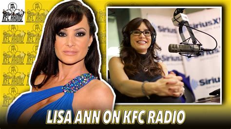 Lisa Ann Full Interview KFC Radio June 2019 YouTube