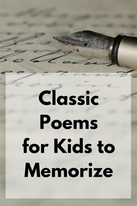 The Best Classic Poems For Kids To Memorize How To Memorize Things