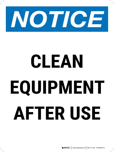 Notice Clean Equipment After Use Portrait Wall Sign