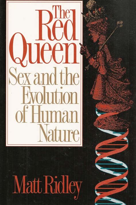 Amazon Com The Red Queen Sex And The Evolution Of Human Nature
