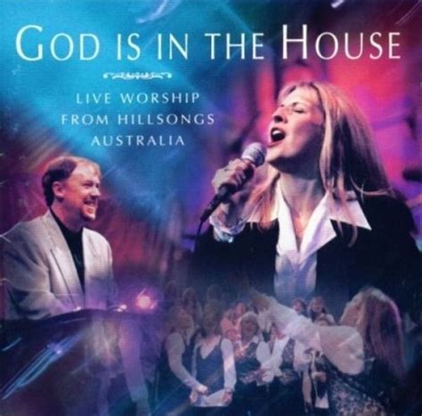 Hillsong Worship God Is In The House Lyrics And Tracklist Genius