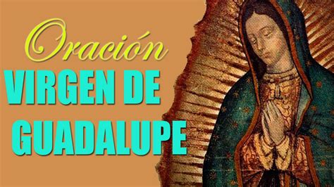 Oración A La Virgen De Guadalupe