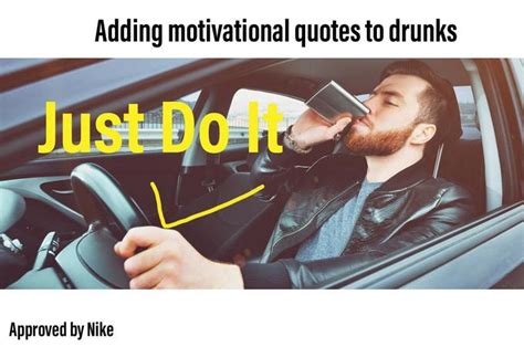 Thanks Nike Fitness Quotes With Drunk People Know Your Meme