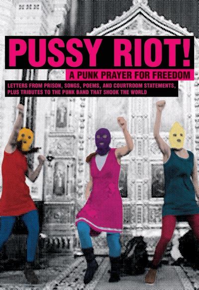 pussy riot a punk prayer recensione nocturno it