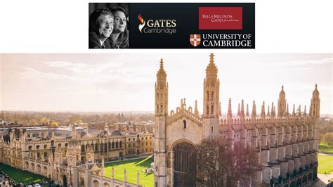 Gates Cambridge Scholarship At The University Of Cambridge