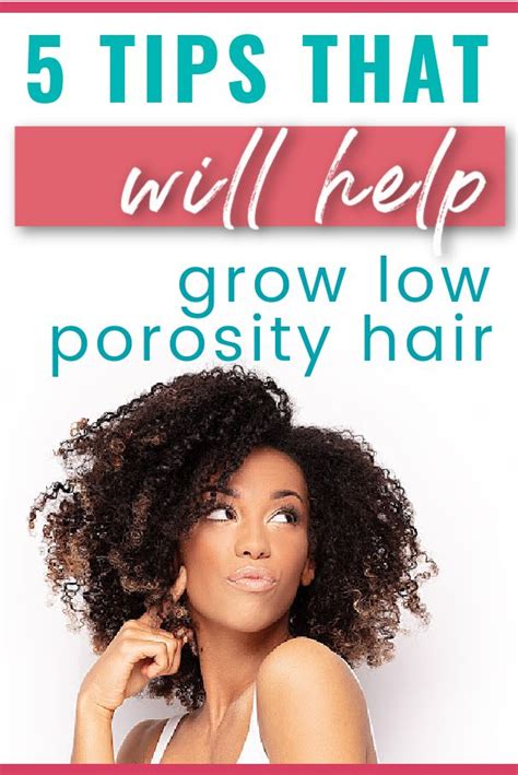 5 Low Porosity Hair Care Tips You Will Want To Know Low Porosity Hair