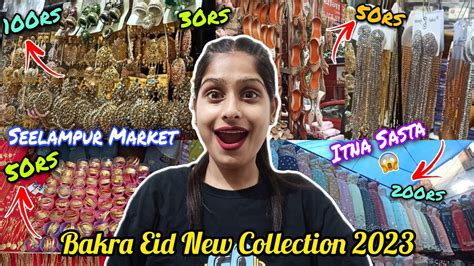 Bakra Eid Shopping Vlog New Collection Seelampur Market In Delhi Apna Family