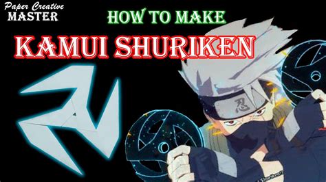 How To Make Kakashi Kamui Shuriken From Paper Naruto Paper