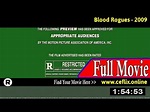 Watch: Blood Rogues (2009) Full Movie Online - YouTube