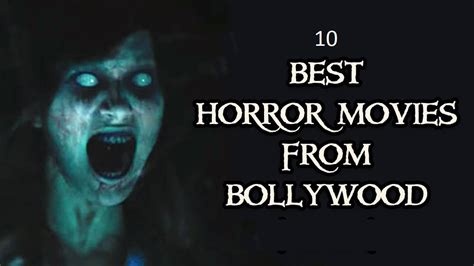 10 Best Horror Movies Bollywood