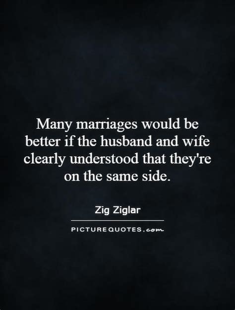 If these marriage quotes are a little too deep for your spouse,. Marriage Advice Quotes. QuotesGram
