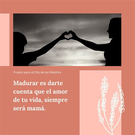 Introducir 33 Imagen Frases Chingonas Para El Dia De Las Madres