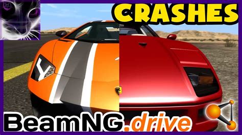 Beamng Drive Lamborghini Vs Ferrari Crashes Compilation 30 Min