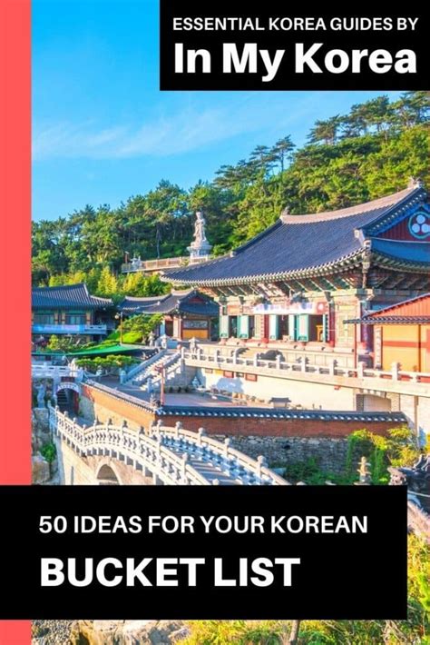 50 Unique Korean Experiences For Your South Korea Bucket List
