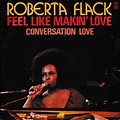 Roberta Flack - Feel Like Makin' Love (1974, Vinyl) | Discogs