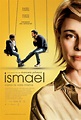 Ismael - Película 2013 - SensaCine.com