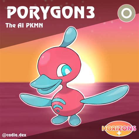 Porygon3 Pokemon Horizons Cadia Region By Pokemonhorizons On Deviantart