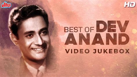 देव आनंद के हिट गाने Best Of Dev Anand Video Jukebox Hd Songs