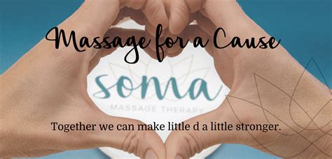 Massage For A Cause Soma Massage Therapy