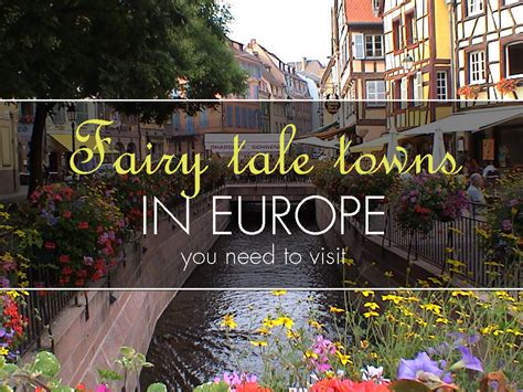 Fairy Tale Towns In Europe You Need To Visit — Go Seek Explore