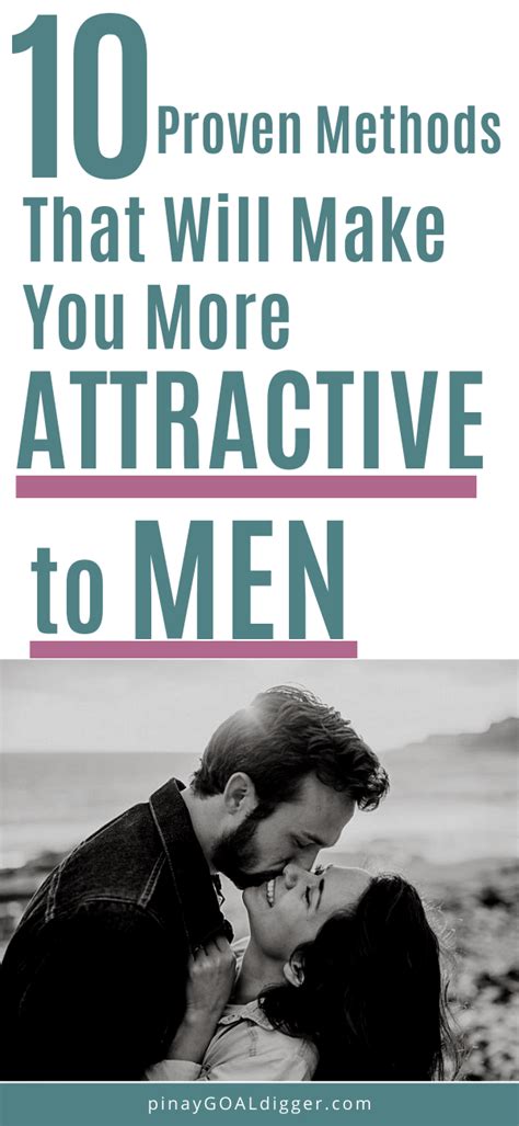 10 Proven Methods That Will Make You More Attractive To Men Relationship Coach Relationship