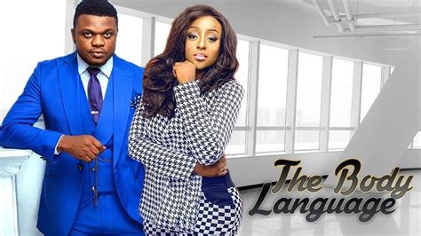 The Body Language Ken Erics Latest Nigerian Movies 2017