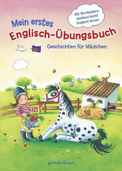 Over 100,000 english translations of german words and phrases. Mein erstes Englisch-Übungsbuch - Geschichten für Mädchen ...