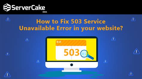 How To Fix 503 Service Unavailable Error In Your Website